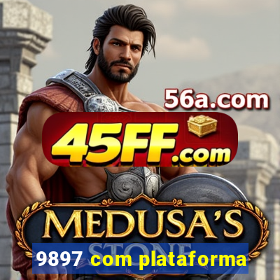 9897 com plataforma